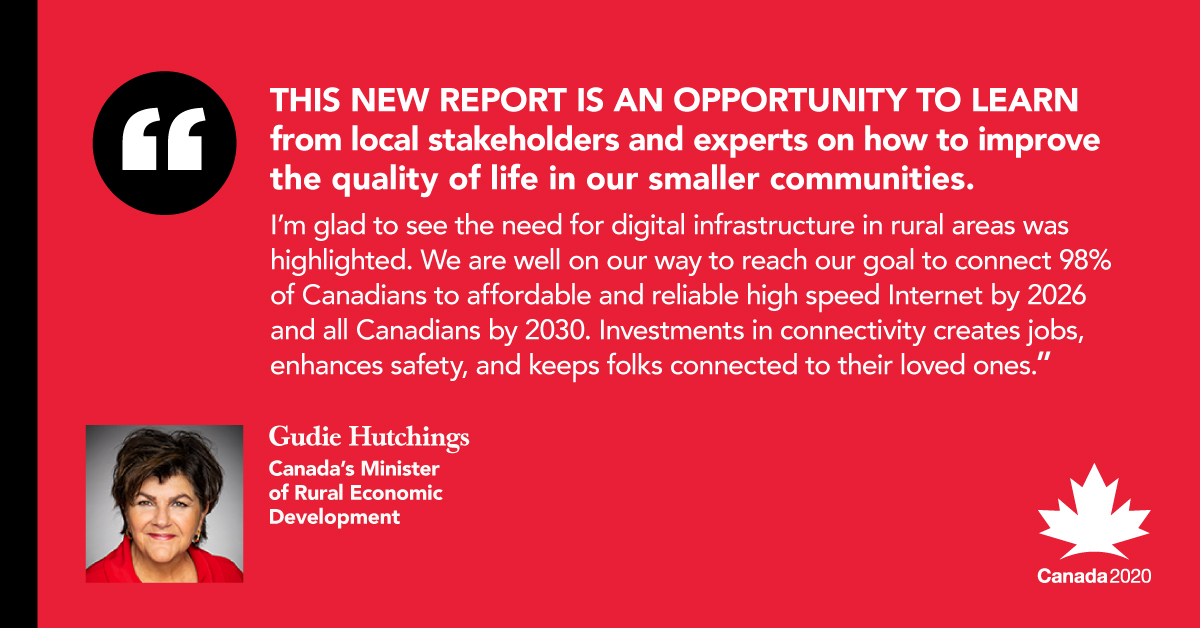 "This new report is an opportunity to learn from local stakeholders and experts on how to improve the quality of life in our smaller communities,” said Minister Gudie Hutchings. “I’m glad to see the need for digital infrastructure in rural areas was highlighted. We are well on our way to reach our goal to connect 98% of Canadians to affordable and reliable high speed Internet by 2026 and all Canadians by 2030. Investments in connectivity creates jobs, enhances safety, and keeps folks connected to their loved ones.“